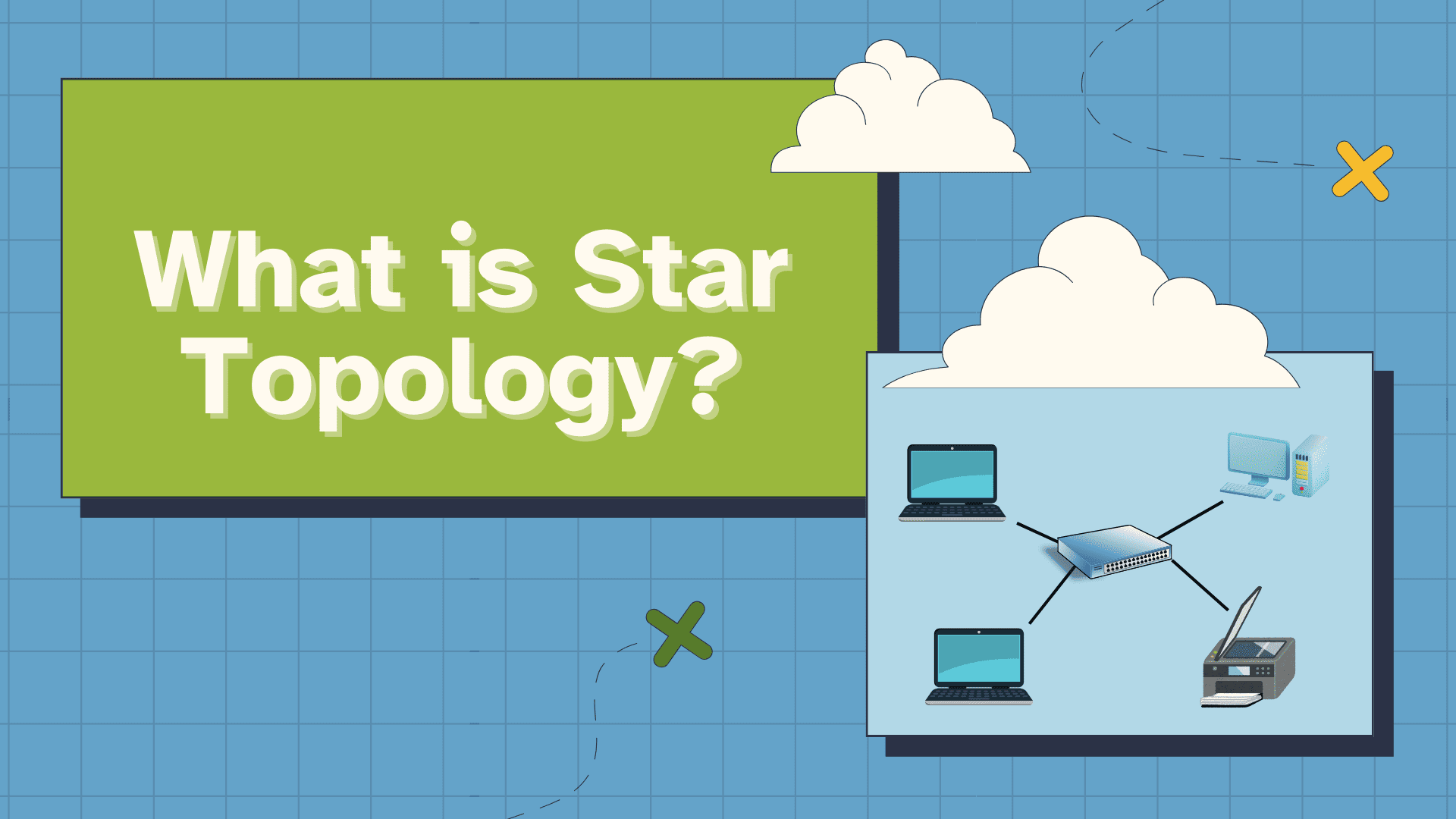 What is Star Topology? Diagram, Types and Uses